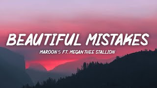 Maroon 5  Beautiful Mistakes Lyrics ft Megan Thee Stallion [upl. by Lehcir]