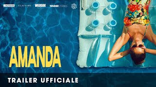 AMANDA  Trailer Ufficiale HD [upl. by Saticilef410]