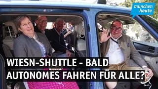 Wiesn Shuttle  Bald autonomes Fahren für alle [upl. by Ahseenal]