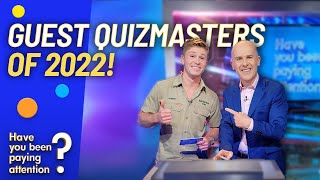 Guest Quizmasters Of 2022  Have You Been Paying Attention [upl. by Nirihs878]