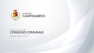 Comune di Campomarino Cb  Consiglio Comunale dell8 agosto 2023 [upl. by Vicky80]