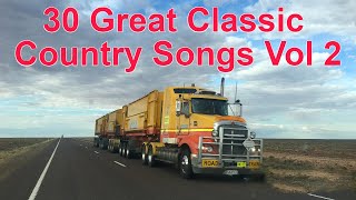 30 Great Classic Country Songs quotVol 2quot [upl. by Binky]