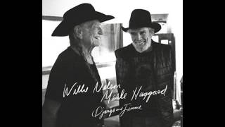 Django and Jimmie  Merle Haggard amp Willie Nelson [upl. by Schaefer]