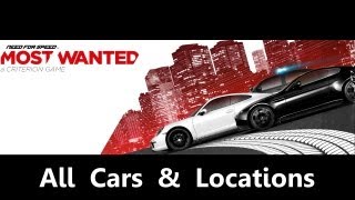 Need For Speed Most Wanted  All cars amp locations 1080p [upl. by Arat]