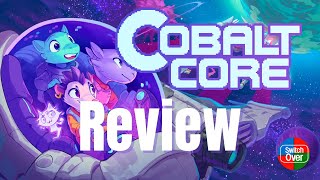 Cobalt Core  Nintendo Switch Review [upl. by Sakovich]