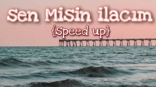 Sen Misin İlacım  speed up [upl. by Moreta879]