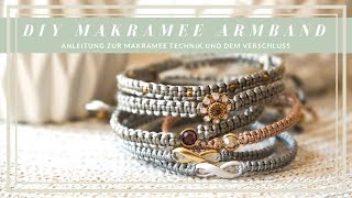 DIY Armband Makramee Technik amp Verschluss [upl. by Lovel927]