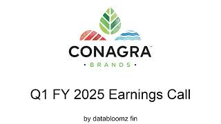 Conagra Brands Q1 FY 2025 Earnings Conference Call [upl. by Tteragram]