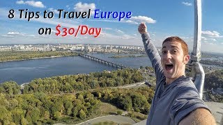 8 Budget Tips to Travel Europe on 30Day [upl. by Roybn]