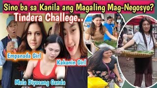 Turuan sila Maghanapbuhay Challenge kila Empanada Girl Kakanin Girl at Mala Diyosang Ganda [upl. by Deni]