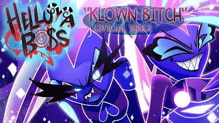 KLOWN BTCH OFFICIAL VIDEO  HELLUVA BOSS [upl. by Zacharie409]