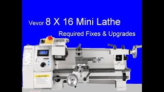 Vevor 8X14 Mini Lathe Initial Setup Part 1 The Required Fixes Just to make The first Cut Inc Review [upl. by Volnay]