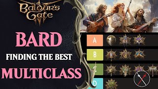 Baldurs Gate 3 Bard Multiclassing Guide amp Ranking [upl. by Neenej129]