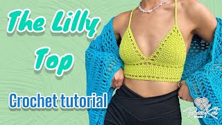 The Lilly Top Updated Crochet Tutorial  DIY  PassioKnit Kelsie 2023 [upl. by Ginny94]