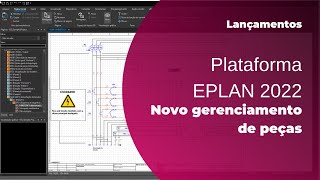 Plataforma EPLAN 2022 Novo Gerenciamento Central de Peças [upl. by Omsare]