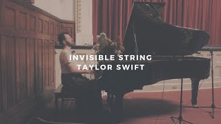 invisible string taylor swift piano rendition by david ross lawn [upl. by Jaala910]