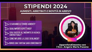 STIPENDI 2024 aumenti arretrati e novità in arrivo [upl. by Tanya]