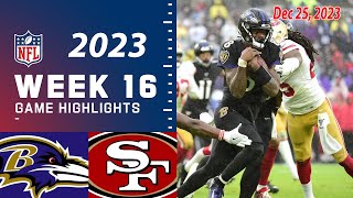 Baltimore Ravens vs San Francisco 49ers FULL GAME 122523 Week 16  NFL Highlights Today [upl. by Mudenihc]