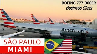 SÃO PAULO 🇧🇷X 🇺🇸MIAMI NA CLASSE EXECUTIVA DO B777300 DA AMERICAN AIRLINES✈️ FLIGHT REPORT✈️ [upl. by Oeflein]