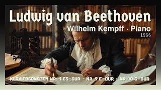 Wilhelm Kempff Piano – Ludwig van Beethoven [upl. by Gawlas974]