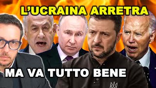 LUCRAINA ARRETRA ma va tutto BENE  IPOCRISIA MENZOGNE E I RISCHI  STATI UNITI RUSSIA e ISRAELE [upl. by Solly34]