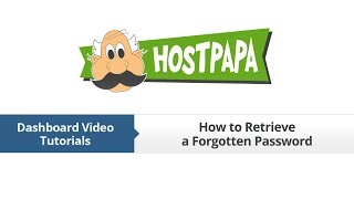 HostPapa Dashboard How to Retrieve a Forgotten Password [upl. by Zingg]