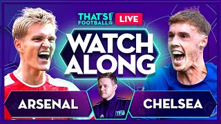 ARSENAL vs CHELSEA LIVE with Mark Goldbridge [upl. by Chasse]