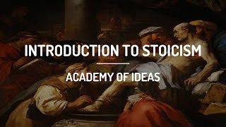 Introduction to Stoicism [upl. by Grimes39]