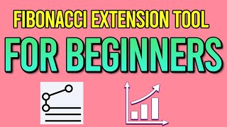 FIBONACCI EXTENSION TOOL For Beginners  Easily Find Profit Targets For Your Trades [upl. by Wiatt245]