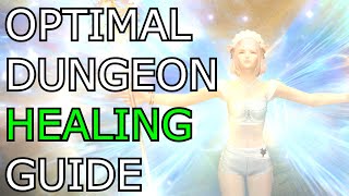 FFXIV The Optimal Guide to Dungeon Healing [upl. by Jeddy808]