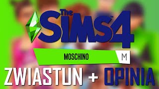 THE SIMS 4 MOSCHINO AKCESORIA OGLĄDAM ZWIASTUN  MOJA OPINIA  KOSmo [upl. by Ettedo]