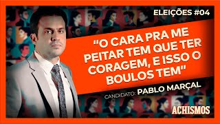 PREFEITURA DE SÃO PAULO VOCÊ CONTRATARIA PABLO MARÇAL  ACHISMOS ELEIÇÕES 4 [upl. by Ahc]