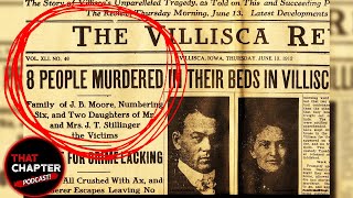 The Villisca Ax Murders  That Chapter Podcast [upl. by Yevol]