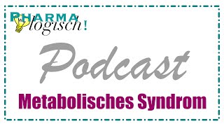 Das metabolische Syndrom [upl. by Ynhoj]