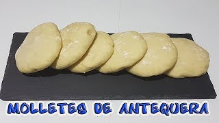 COMO HACER MOLLETES DE ANTEQUERA [upl. by Bohun]