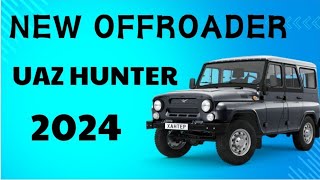 New UAZ HUNTER 2024 [upl. by Adnorrahs390]