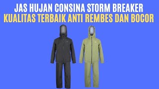 Jas hujan consina storm breaker kualitas terbaik anti rembes dan bocor [upl. by Nyrhtakyram]