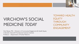 Virchows Social Medicine Today—Toward Health Equity through Community Engagement  Donald Nease MD [upl. by Hoj]