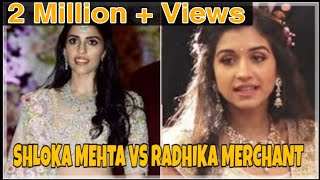 Shloka Mehta vs Radhika Merchant Lifestyle [upl. by Mulderig]