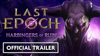 Last Epoch Patch 11  Harbingers of Ruin  Official Trailer [upl. by Eilarol]