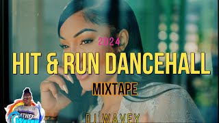 HIT amp RUN SHENSEEA  DANCEHALL MIXTAPE 2024 CLEAN MASICKA 450 ALKALINE KARTEL RAJAH JADA KINGDOM [upl. by Aita589]