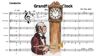 Grandfathers Clock Brass Quintet Arrangement [upl. by Anayt]