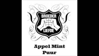 Broederliefde  Appel Mint Puur official audio [upl. by Cence]