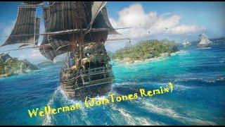 Wellerman JomTones Remix Nathan Evans feat Skull and Bones Gameplay [upl. by Nej415]