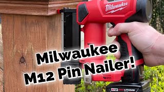 NEW Milwaukee M12 Pin Nailer [upl. by Om]