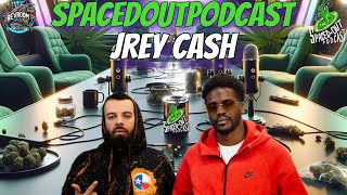 Jrey Cash  Spacedout Podcast  4k [upl. by Millford]