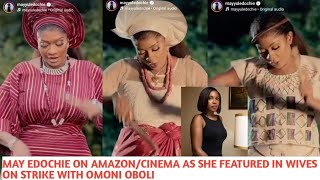 BreakingMayEdochie In AmazonCinema🎬 As She Featured In The Movie quotWives On StrikequotWith Omoni Oboli [upl. by Caasi]