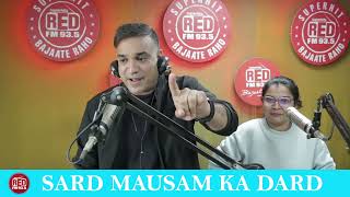 Red Murga  Sard Mausam Ka Dard  RJ Praveen [upl. by Cynthie]