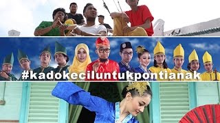 Kado Kecil Untuk PontianakSungai Kapuas2015 [upl. by Ynned]