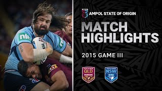 QLD Maroons v NSW Blues Match Highlights  Game III 2015  State of Origin  NRL [upl. by Dahraf306]